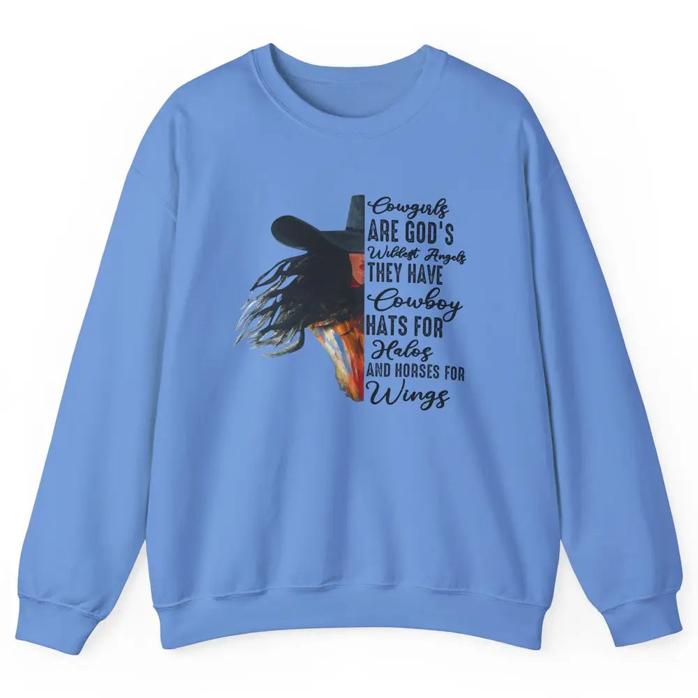 Retro Cowgirls Are God's Wildest Angel Western Country Rodeo Unisex Crewneck Sweatshirt