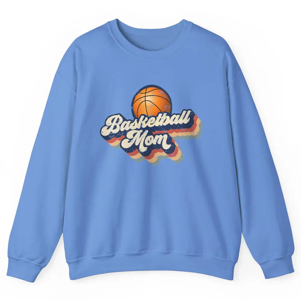 Retro Basketball Mom Basketball Players Mom Mothers Day Gift Unisex Crewneck Sweatshirt