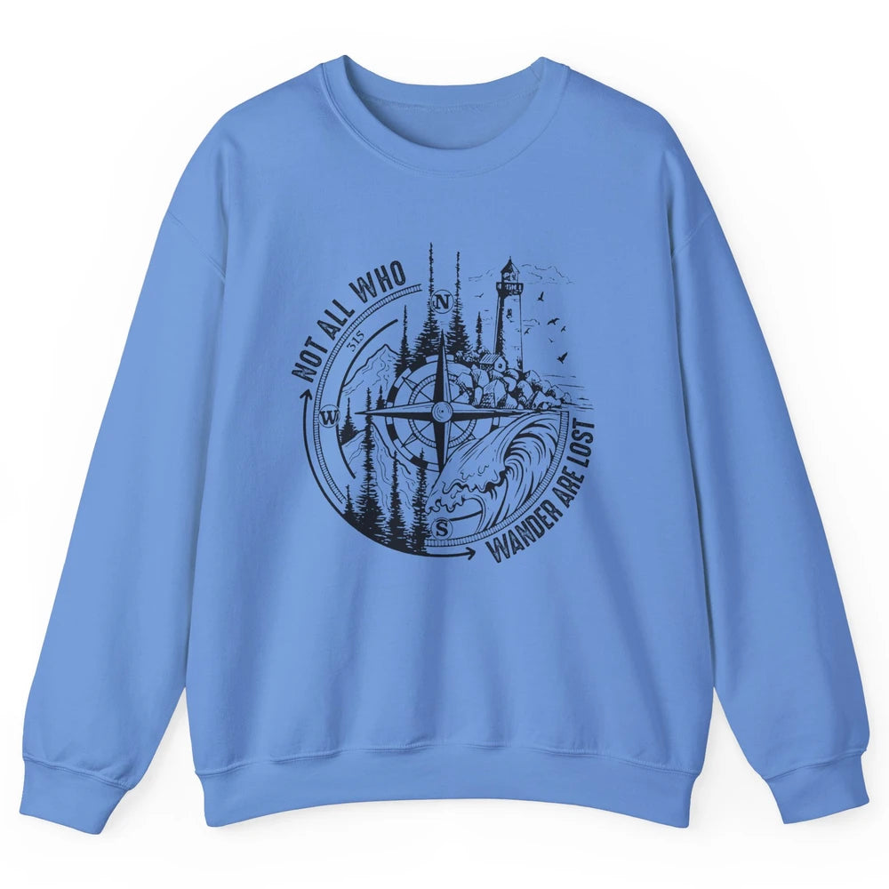 Retro Mountain Adventure Compass Not All Who Wander Are Lost Unisex Crewneck Sweatshirt