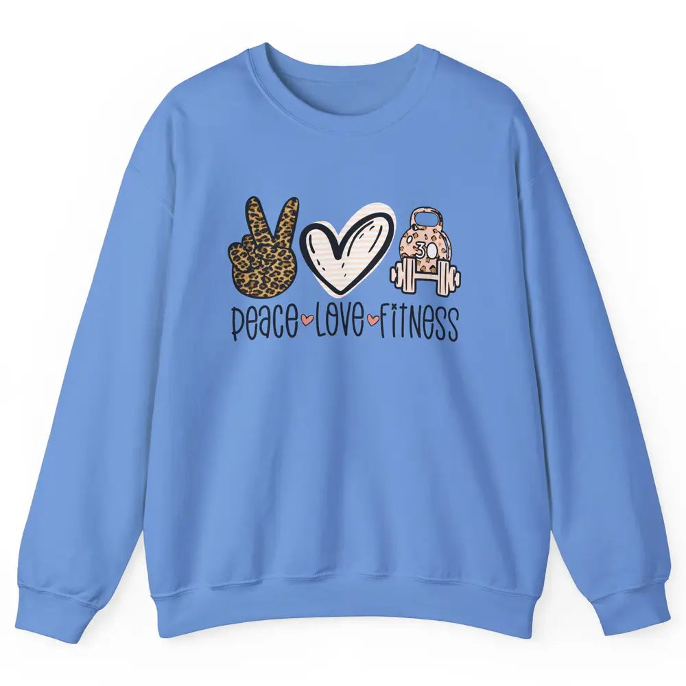 Peace Love Fitness Leopard Fitness Workout Gym Trainer Gift Unisex Crewneck Sweatshirt