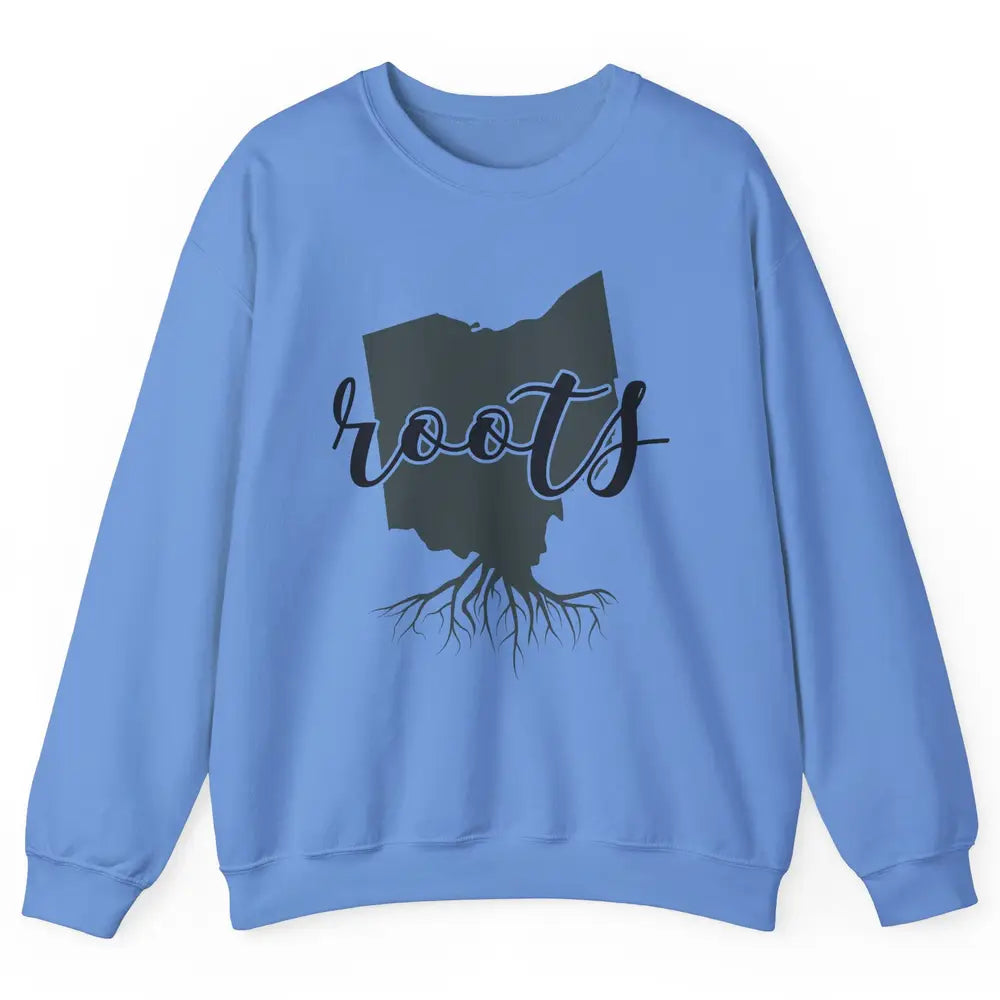 Ohio Map Blame It All On My Roots Ohio Native Pride Unisex Crewneck Sweatshirt