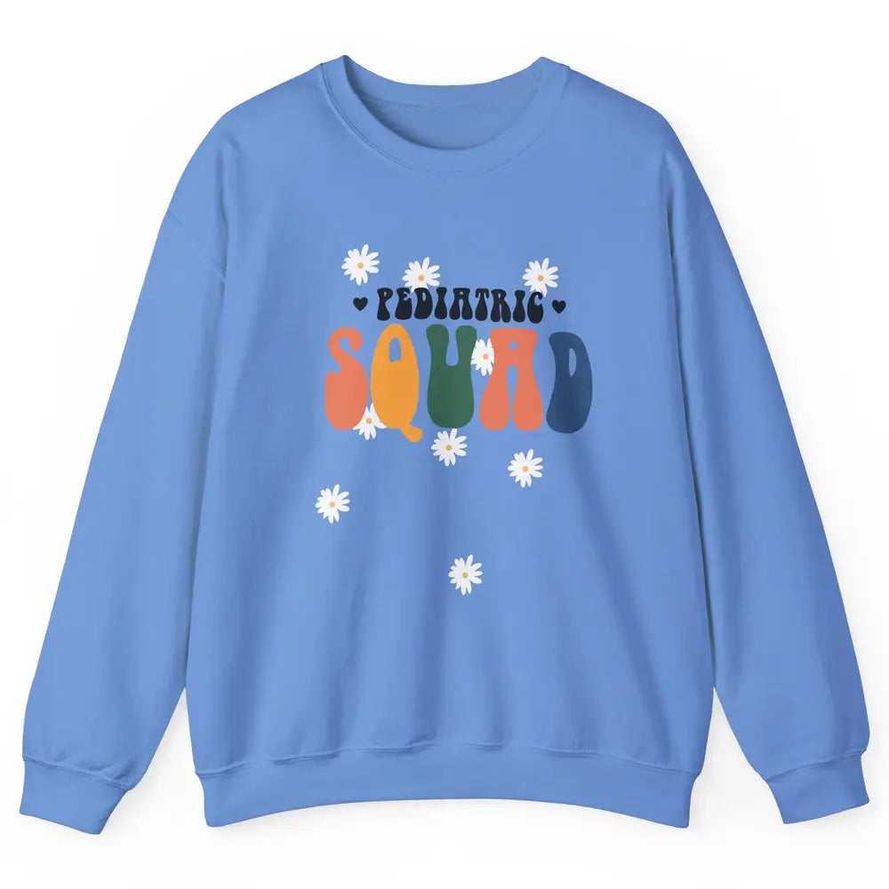 Pediatric Squad Peds Nurse Pediatric Physical Nursing School Unisex Crewneck Sweatshirt