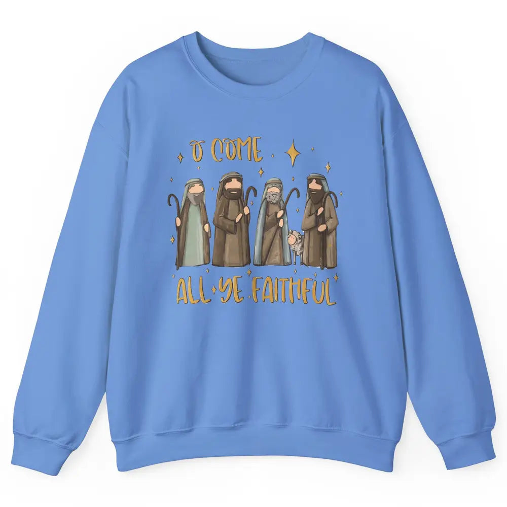 Retro Christmas O Come All Ye Faithful Christian Jesus Faith Unisex Crewneck Sweatshirt