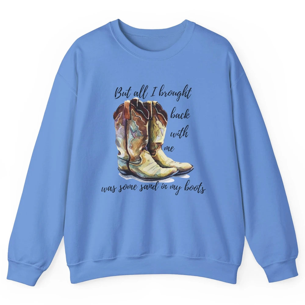 Retro Leopard Sand In My Boot Western Country Cowgirl Cowboy Unisex Crewneck Sweatshirt