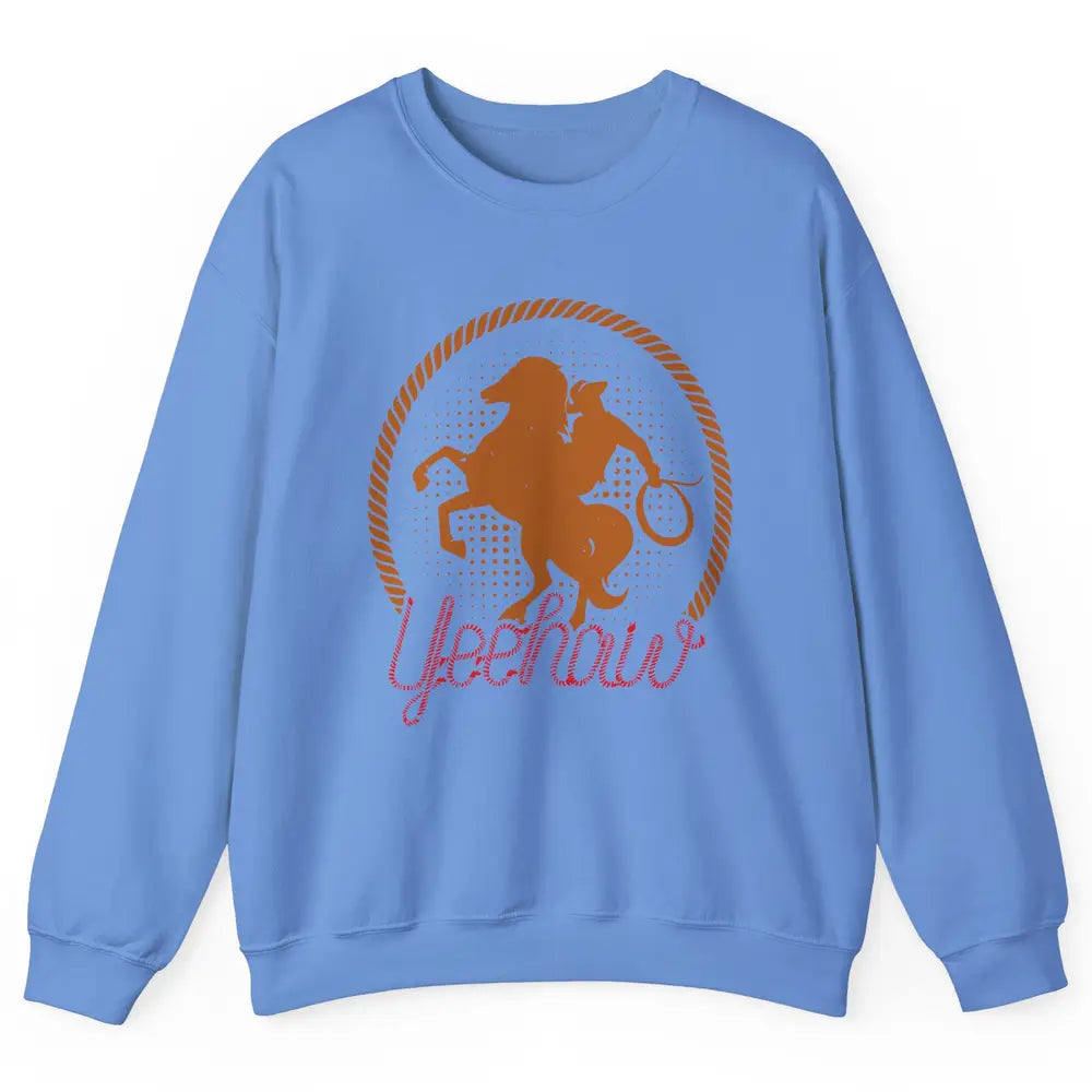 Retro Cowboy Lasso Hat Yeehaw Western Country Cowgirls Horse Unisex Crewneck Sweatshirt