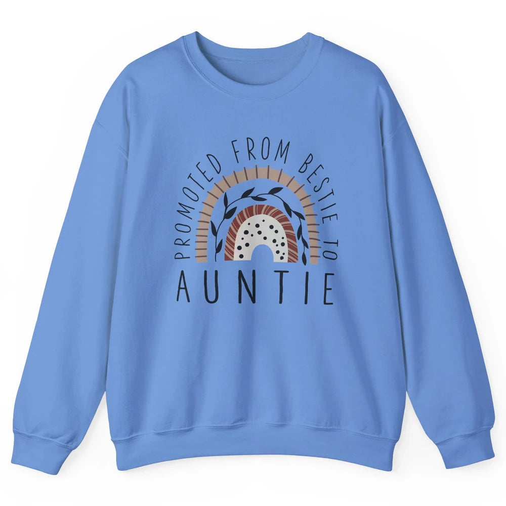 Rainbow Promoted From Bestie To Auntie Pregnancy Reveal Gift Unisex Crewneck Sweatshirt