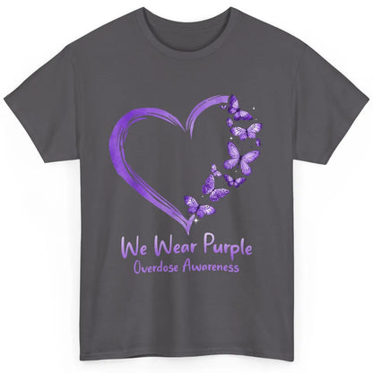Overdose Awareness Month Love Purple Butterfly Heart Warrior Classic Unisex T-Shirt
