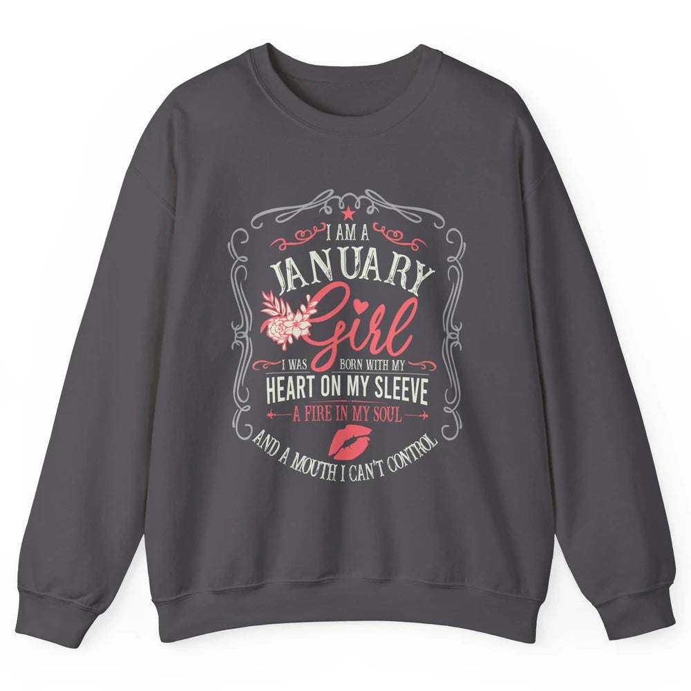 Retro January Girl Born With My Heart On My Sleeve Birthday Unisex Crewneck Sweatshirt