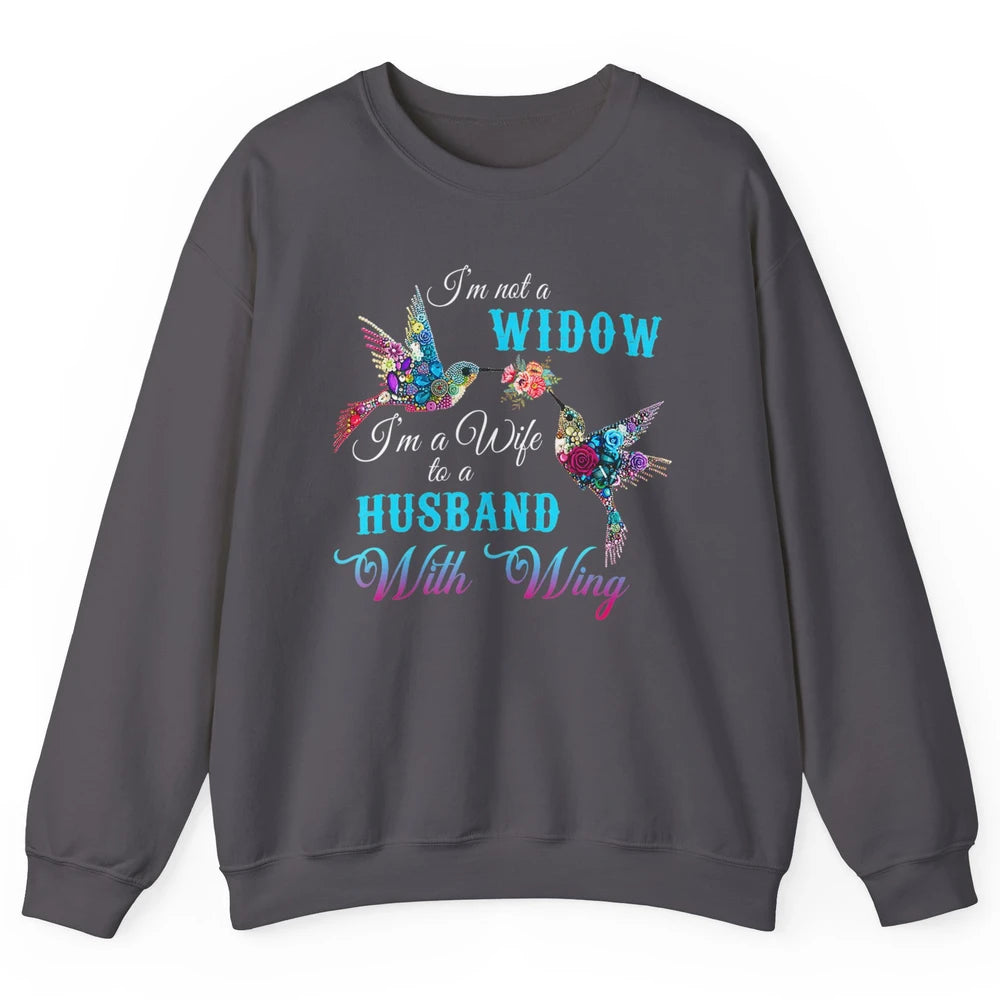 Not Widow Wife Of Husband In Heaven Angel With Wings Birds Unisex Crewneck Sweatshirt