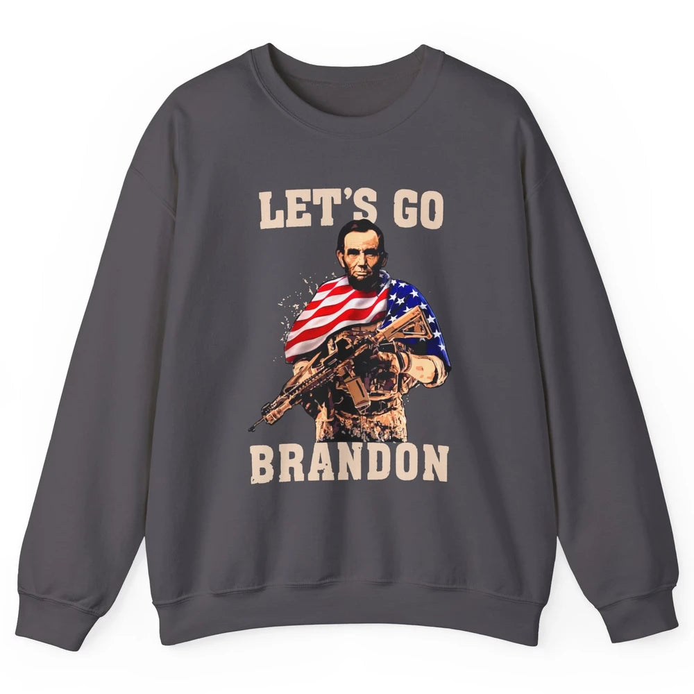 Abraham Lincoln US Flag Lets Go Brandon Conservative Liberal Unisex Crewneck Sweatshirt