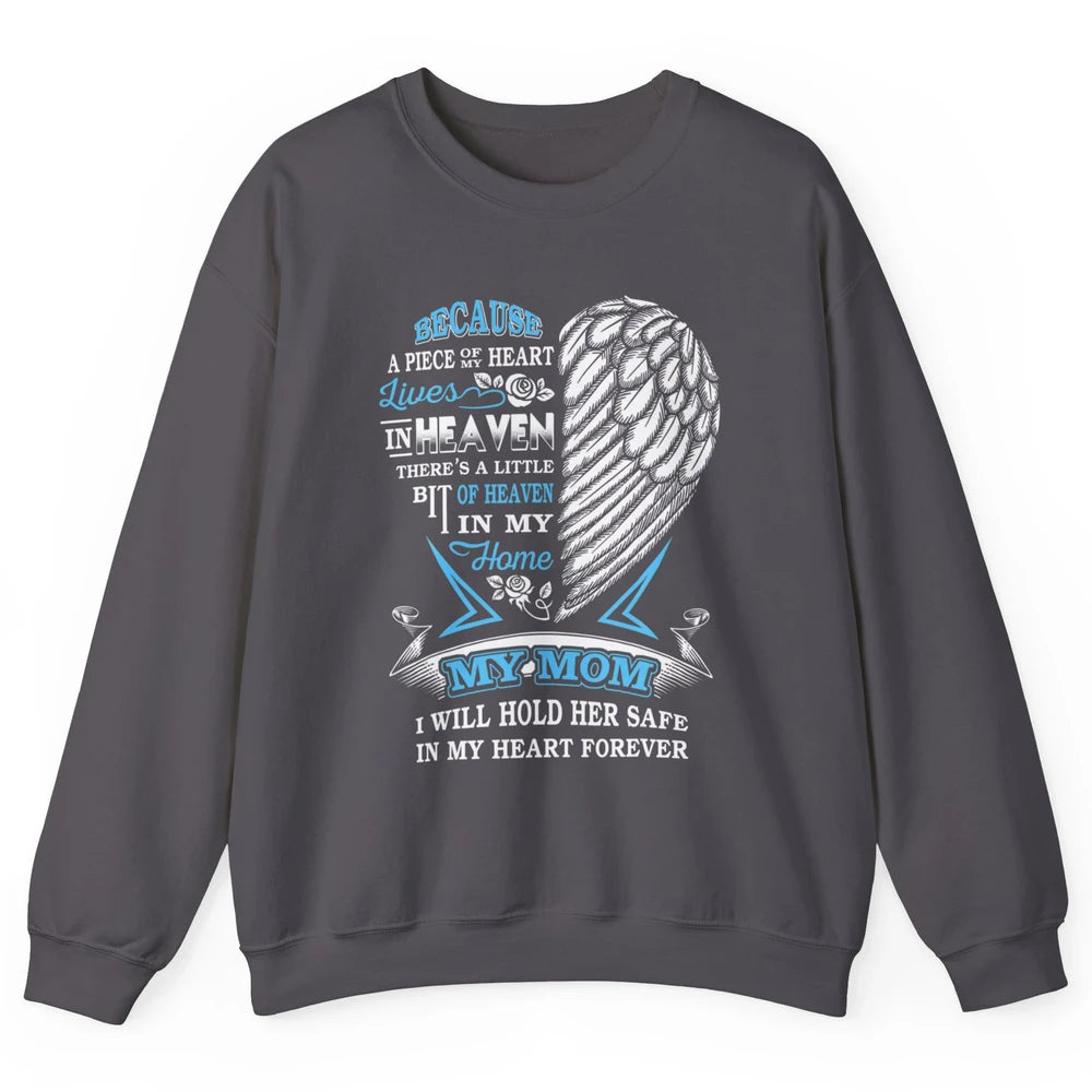My Mom In Heaven Angel Wings Mother In Memories My Guardian Unisex Crewneck Sweatshirt