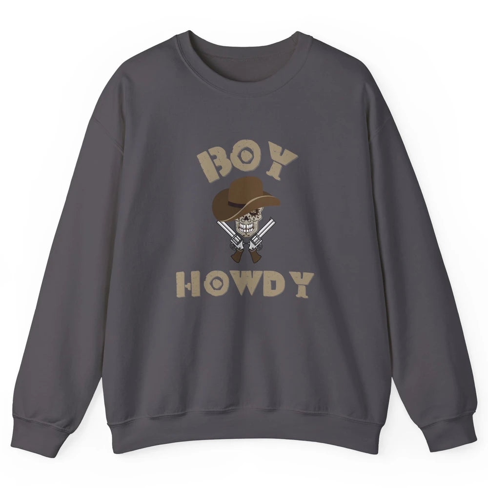 Retro Boy Howdy Rodeo Cowboy Skull Vintage Western Country Unisex Crewneck Sweatshirt