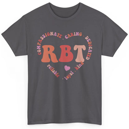 Registered Behavior Technician Valentines RBT Appreciation Classic Unisex T-Shirt
