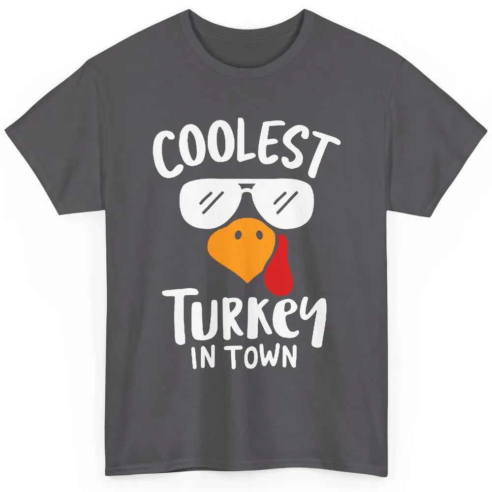Coolest Turkey in Town Thanksgiving Dinner Funny Turkey Day Classic Unisex T-Shirt