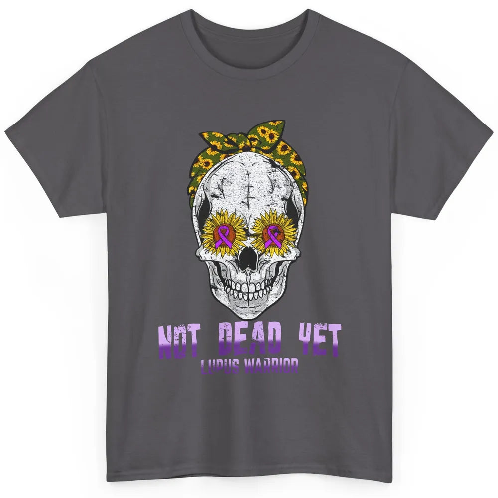 Not Dead Yet Skull Lupus Awareness Funny Sunflower Skeleton Classic Unisex T-Shirt