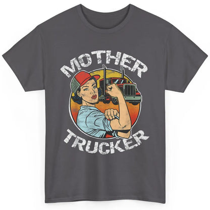 Retro Mother Trucker Truck Driver Mom Life Mothers Day Women Classic Unisex T-Shirt