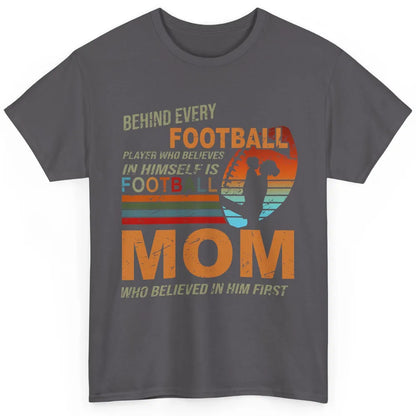 Retro Football Mom Behind Every Football Player Is A Mom Classic Unisex T-Shirt
