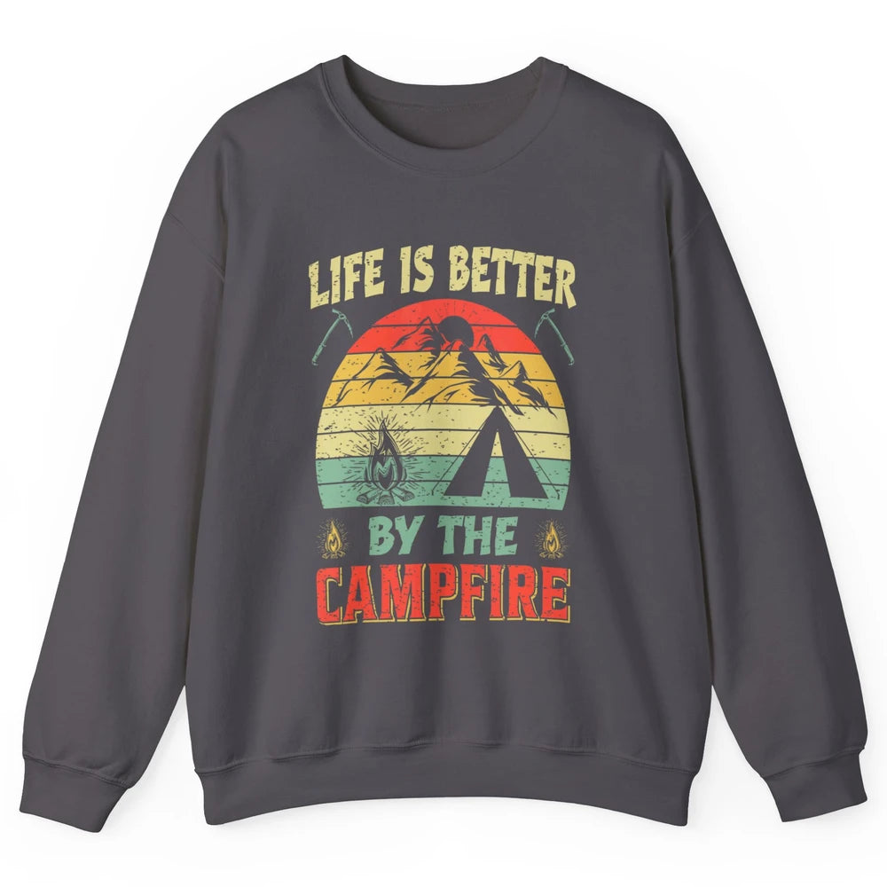 Retro Life Better By Campfire Happy Camp Nature Outdoor Camp Unisex Crewneck Sweatshirt