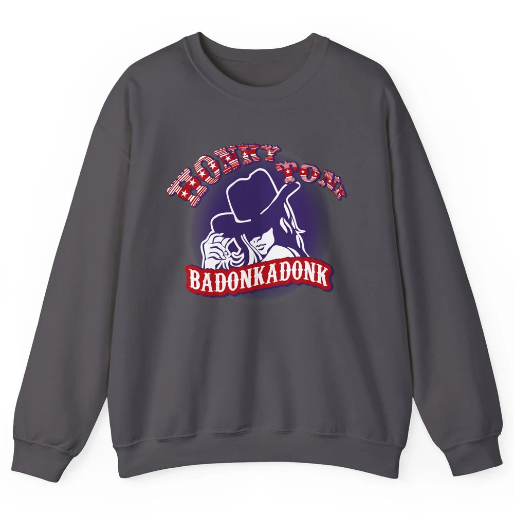 Retro Cowgirl Honky Tonk Badonkadonk Western Country Unisex Crewneck Sweatshirt