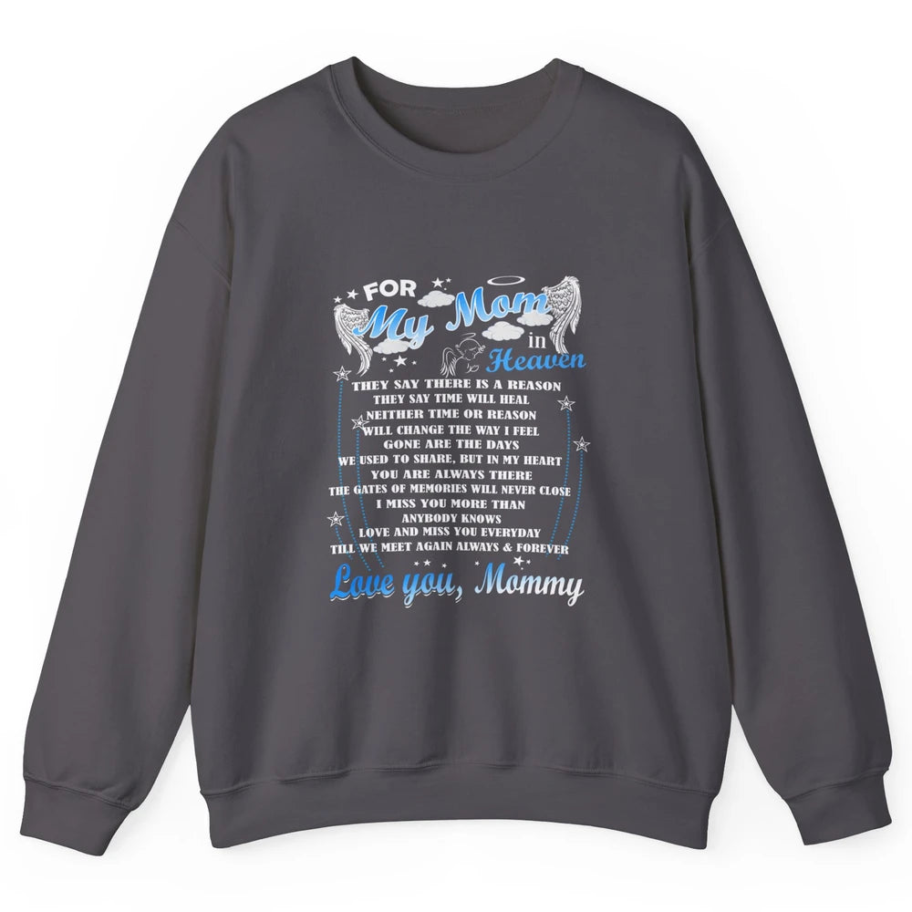 My Mom In Heaven Angel Wings Mother In Memories My Guardian Unisex Crewneck Sweatshirt