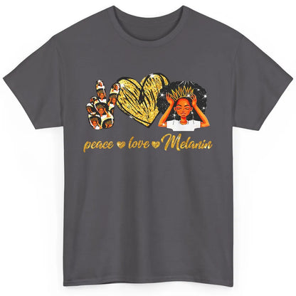 Peace Love Melanin Afro Girl Black Queen Black Women Gift Classic Unisex T-Shirt