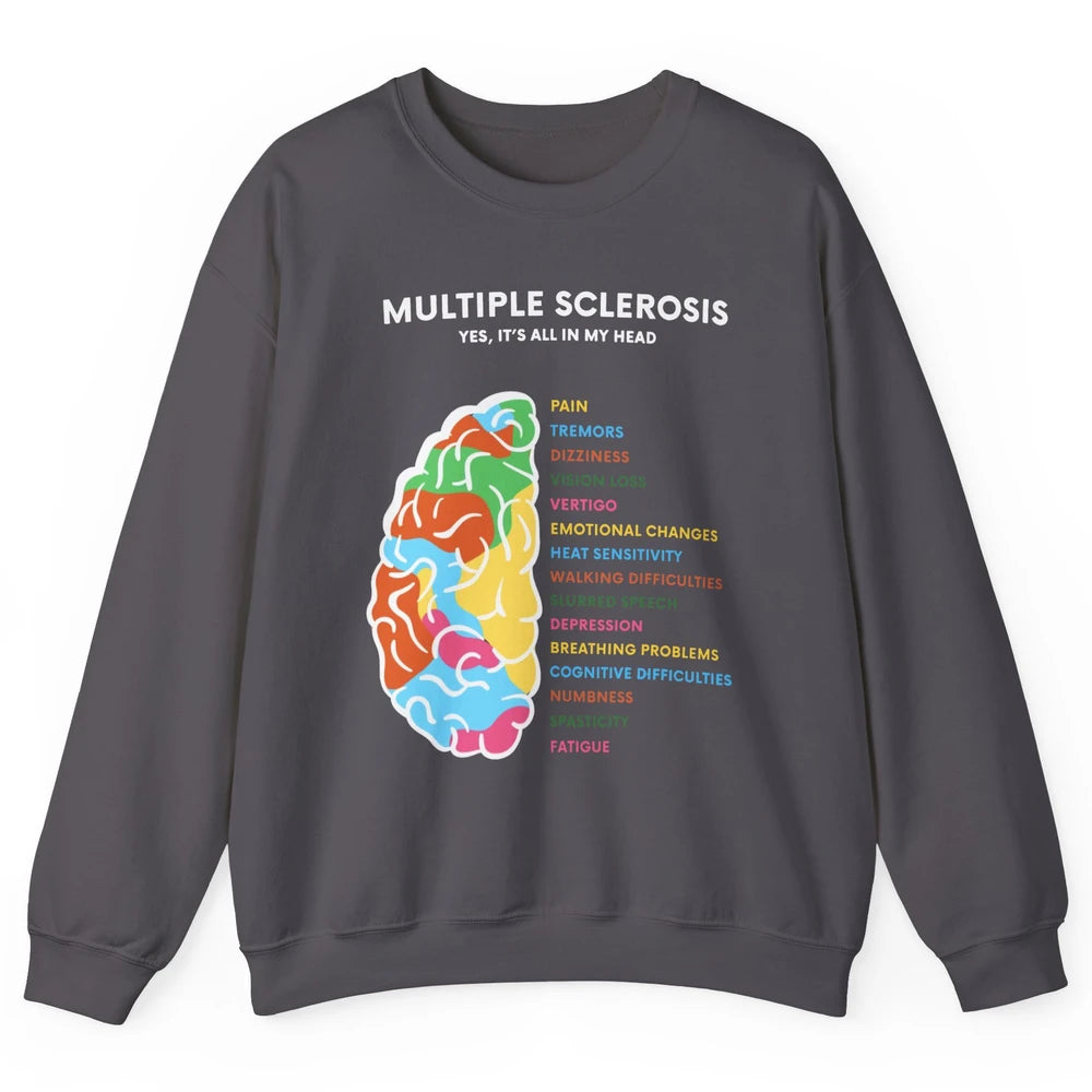 Multiple Sclerosis Awareness Its All In My Head Ms Ribbon Unisex Crewneck Sweatshirt
