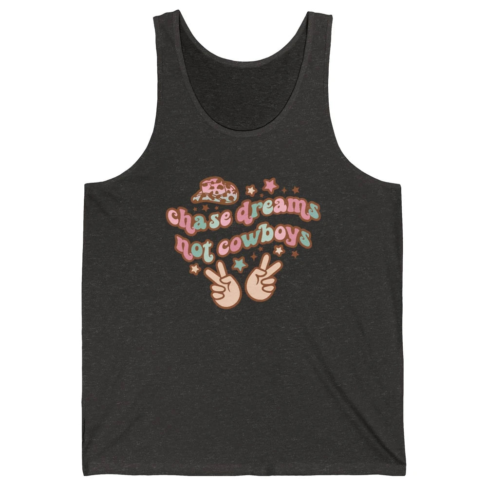 Retro Chase Dreams Not Cowboys Groovy Hippie Western Country Unisex Jersey Tank