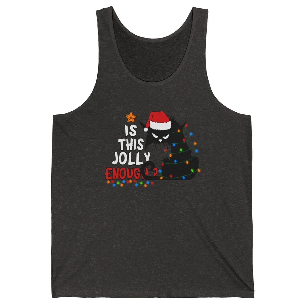Funny Black Cat Christmas Light Santa This Jolly Enough Gift Unisex Jersey Tank