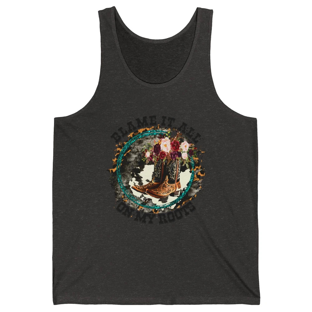 Retro Leopard Cowboy Boots Blame It On My Roots Western Girl Unisex Jersey Tank