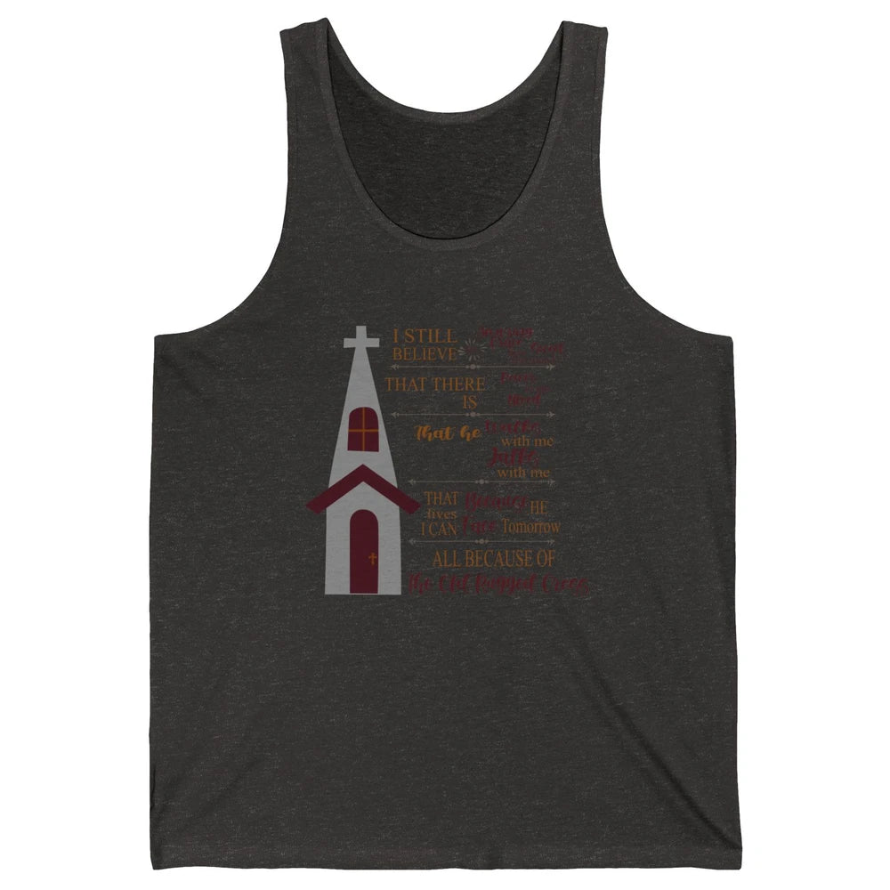 Retro Christian Faith Cross I Still Believe In Amazing Grace Unisex Jersey Tank