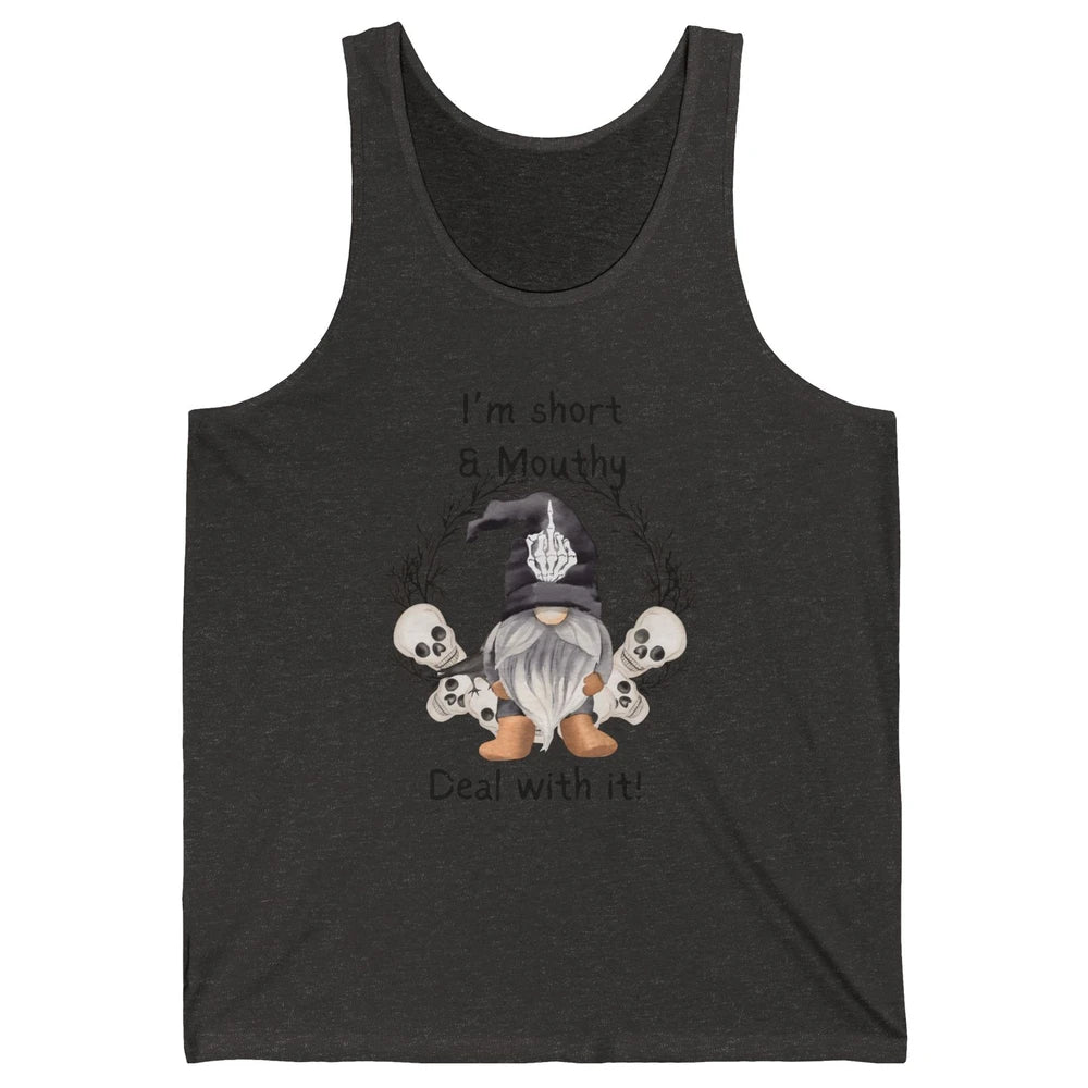 Retro Black Gnome Halloween I'm Short And Mouthy Gnome Skull Unisex Jersey Tank