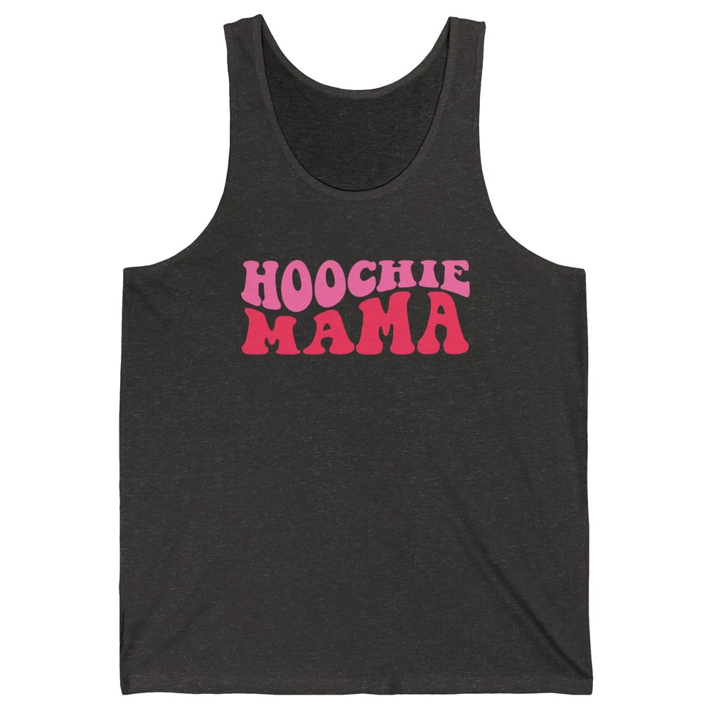 Nothing But A Hoochie Mama Funny Western Mama Mothers Day Unisex Jersey Tank