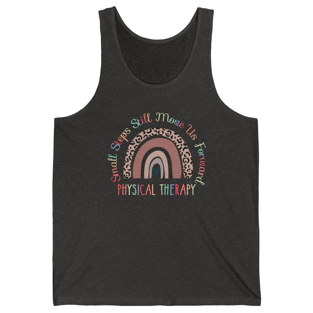 Physical Therapy Small Steps Move Us Forward Leopard Rainbow Unisex Jersey Tank