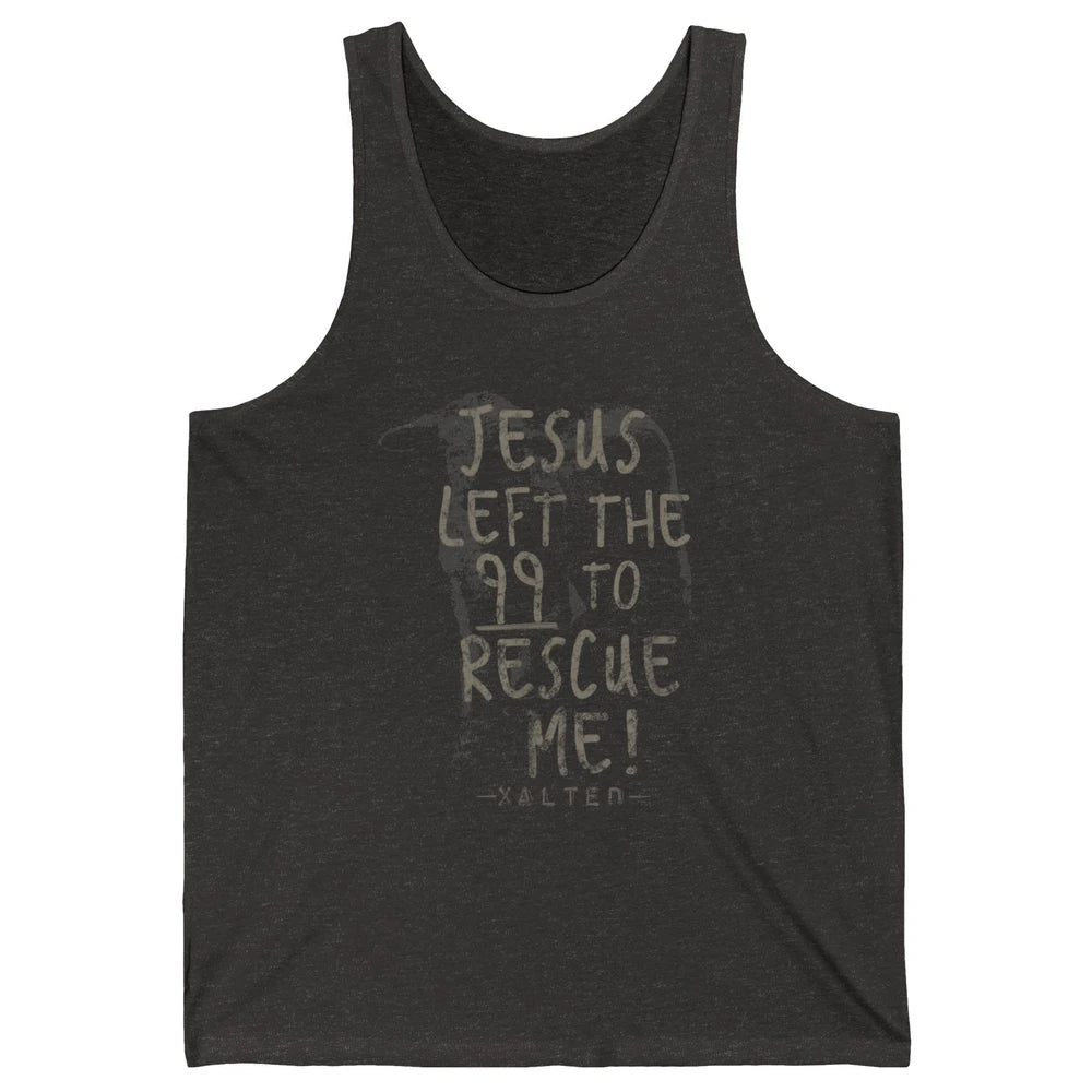 Retro He Left The 99 Rescue Me Christian Jesus Lamb Bible Unisex Jersey Tank