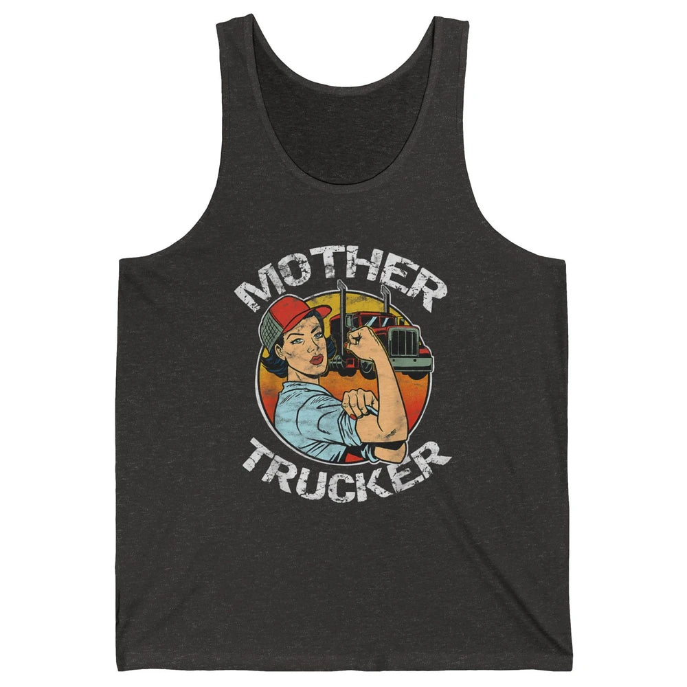 Retro Mother Trucker Truck Driver Mom Life Mothers Day Women Unisex Jersey Tank