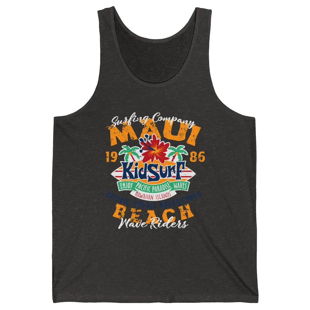 Retro Maui Island 1986 Hawaii Kid Surfing Pacific Paradise Unisex Jersey Tank