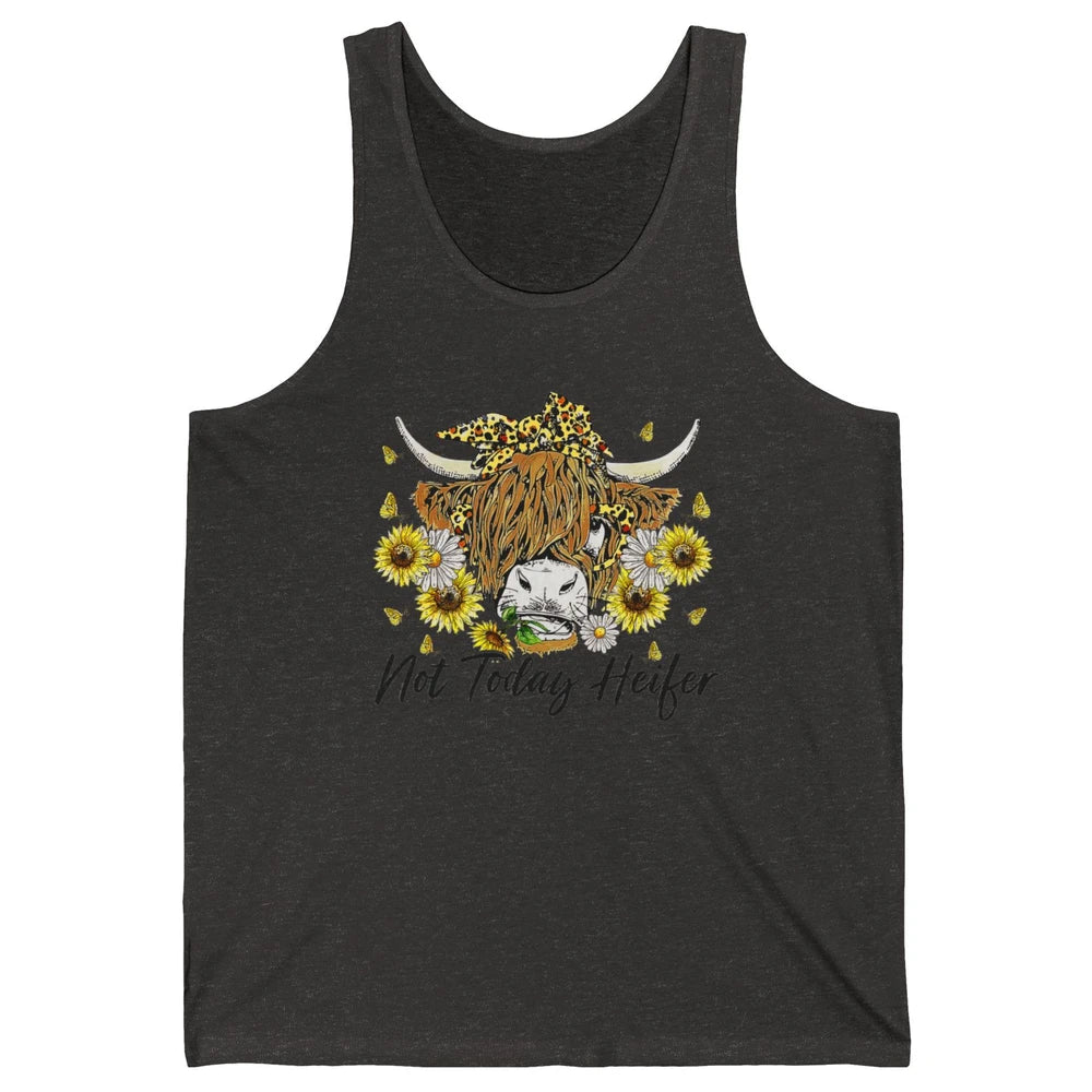 Not Today Heifer Highland Cow Leopard Sunflower Farm Animal Unisex Jersey Tank