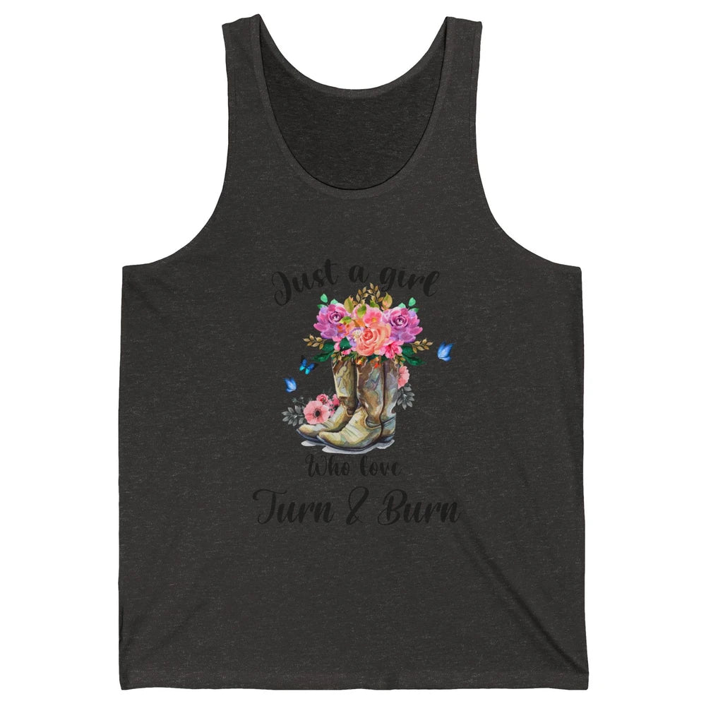 Retro Flower Country Cowgirl Just A Girl Love Turn And Burn Unisex Jersey Tank