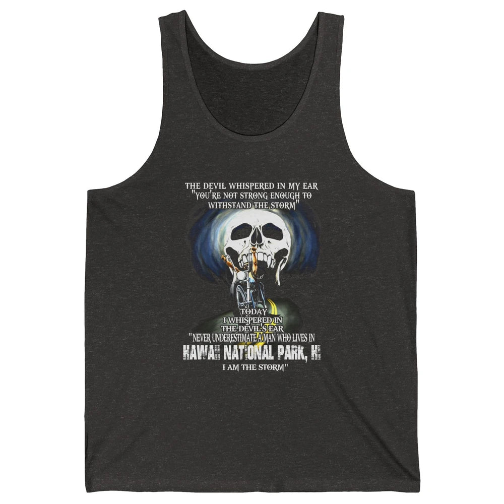 Never Underestimate Hawaii National Park Man Devil Ear Skull Unisex Jersey Tank