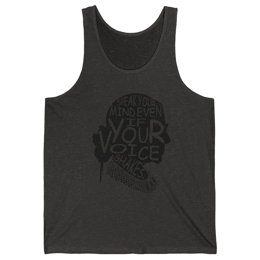 Notorious RBG Speak Your Mind Feminism Women Rights Support Unisex Jersey Tank