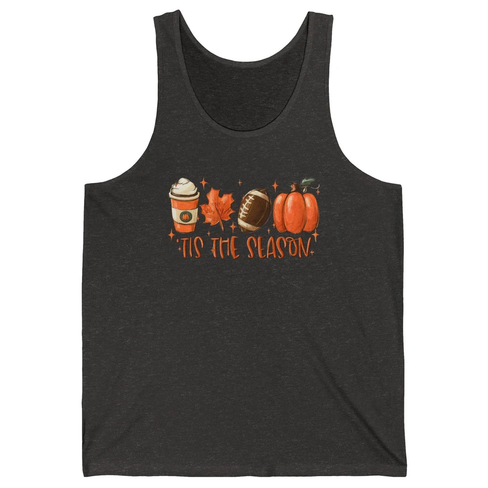 Pumpkin Spice Football Tis The Season Fall Thanksgiving Gift Unisex Jersey Tank