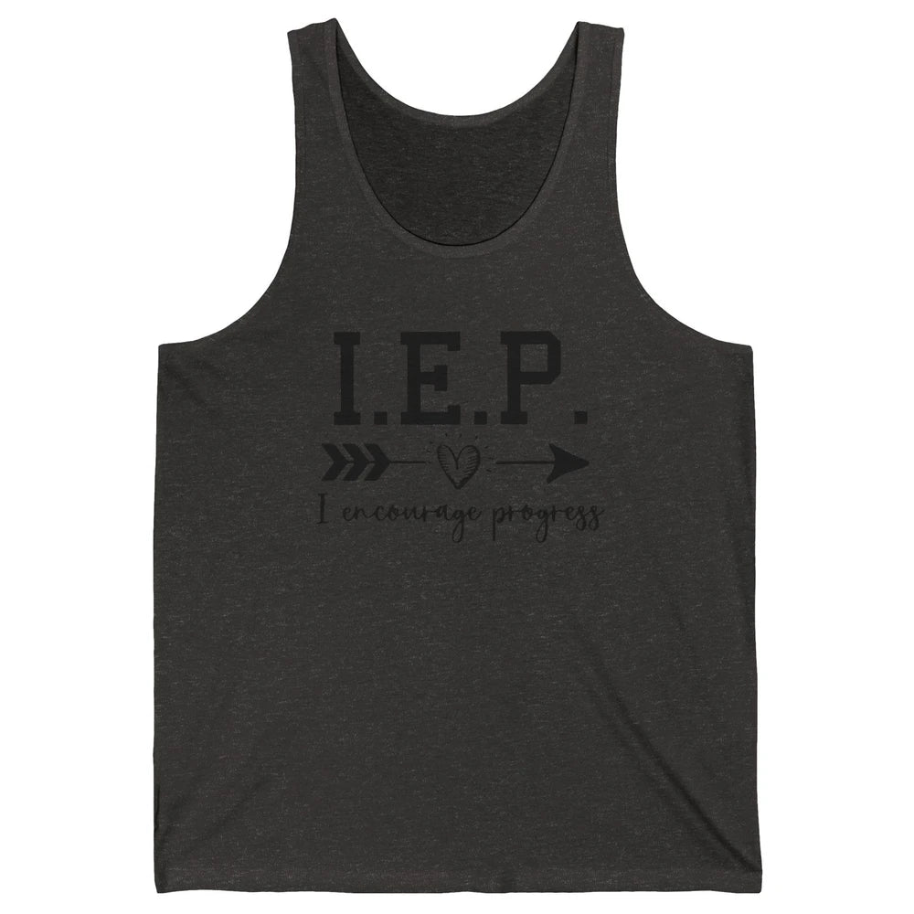 SPED Teacher I Encourage Progress IEP Squad Special Edu Gift Unisex Jersey Tank