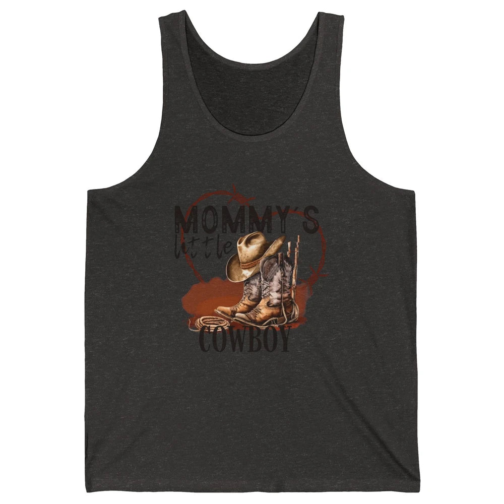 Mommy's Little Cowboy Western Mama Boots Rancher Mother Unisex Jersey Tank