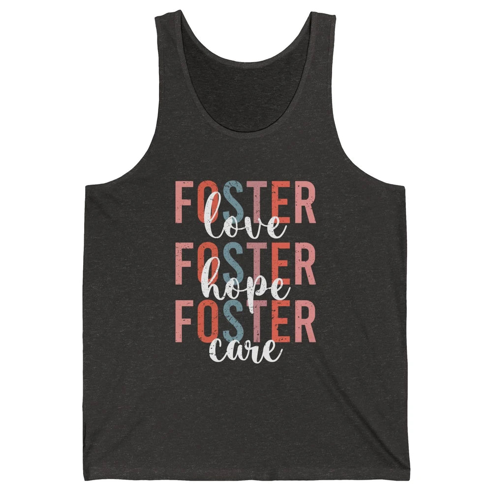 Retro Foster Love Foster Hope Foster Care Adoption Children Unisex Jersey Tank