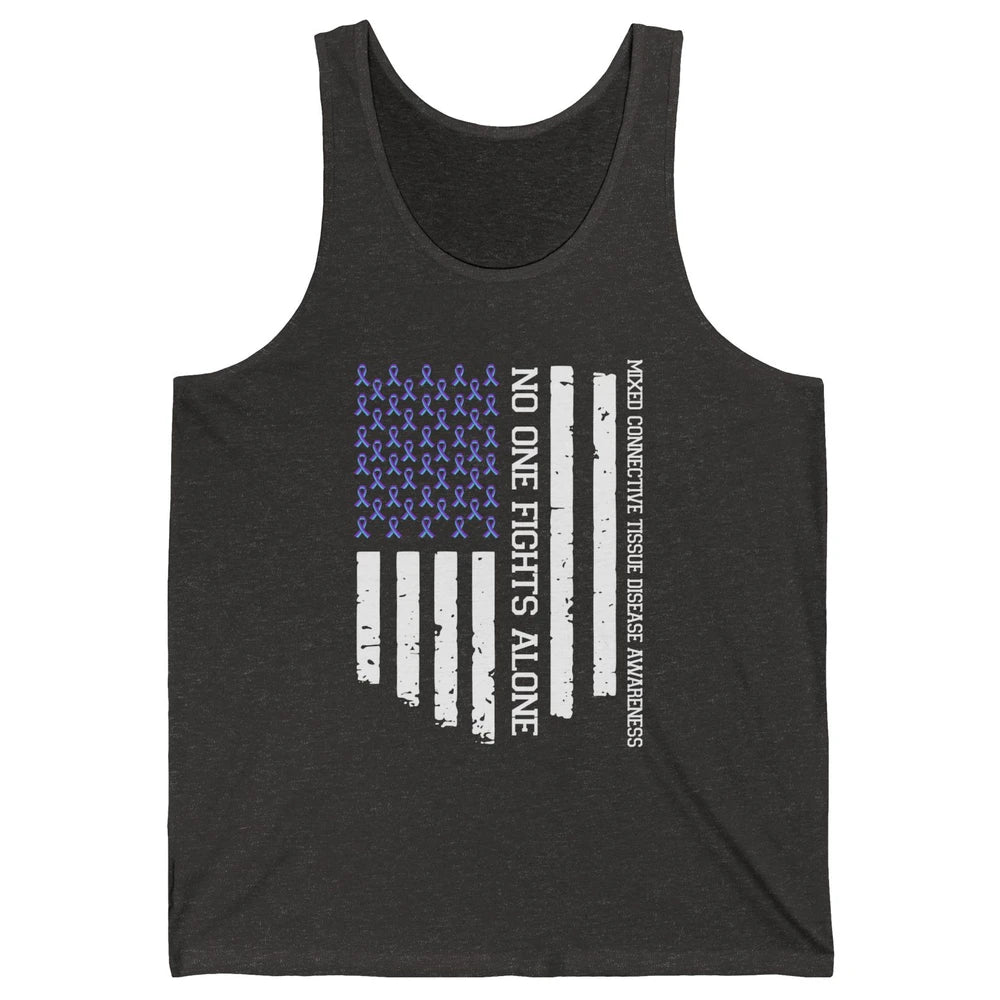 Mixed Connective Tissue Disease No One Fight Alone US Flag Unisex Jersey Tank