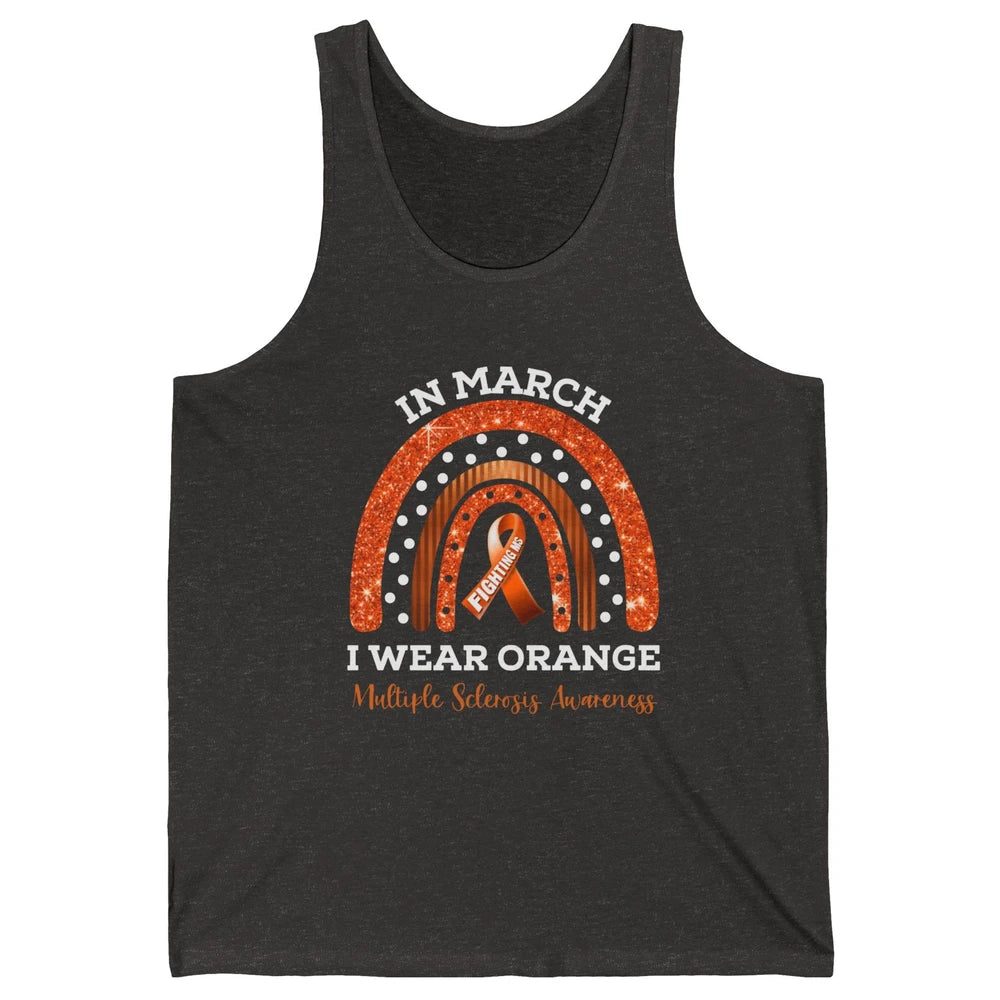 Multiple Sclerosis Awareness In March We Wear Orange Rainbow Unisex Jersey Tank