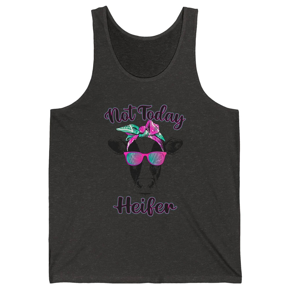 Not Today Heifer Funny Cow With Glasses Bandana Heifer Lover Unisex Jersey Tank