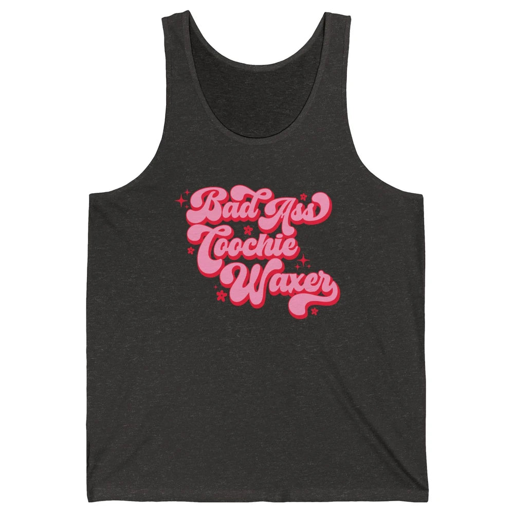 Wax Specialist Local Coochie Waxer Cosmetology Wax Hustler Unisex Jersey Tank