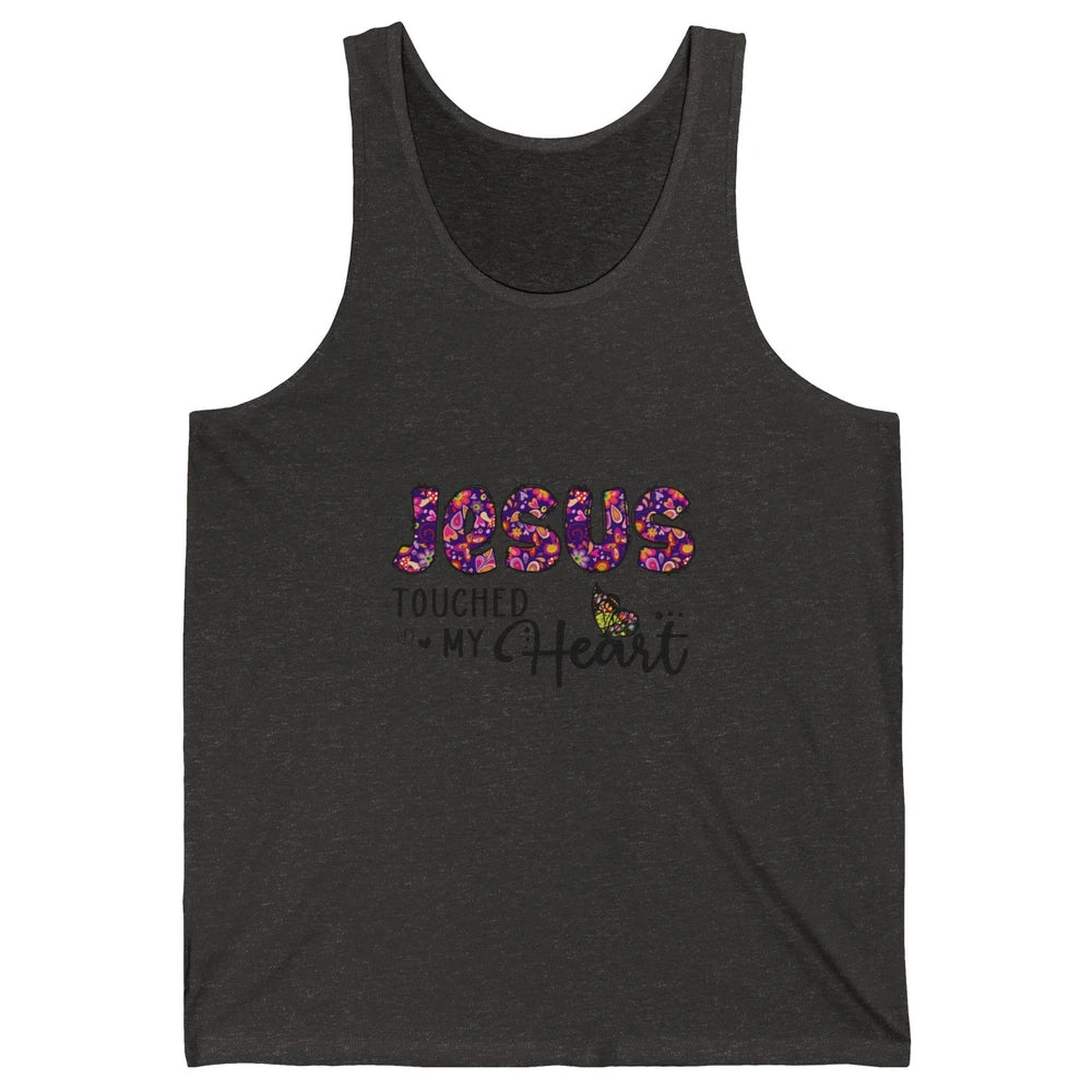 Jesus Touched My Heart Butterfly Floral Christian God Bible Unisex Jersey Tank
