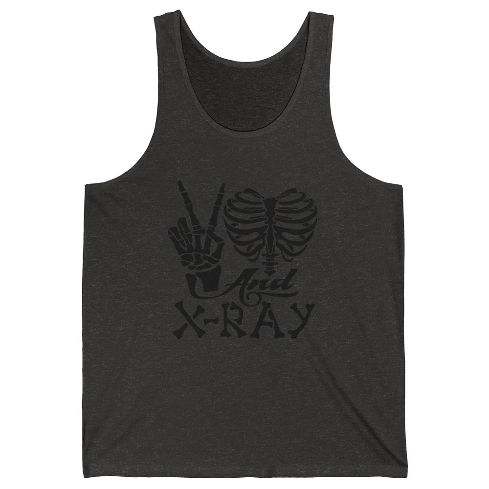 Peace Love X-Ray Radiology Tech Radiologist X-Ray Tech Life Unisex Jersey Tank